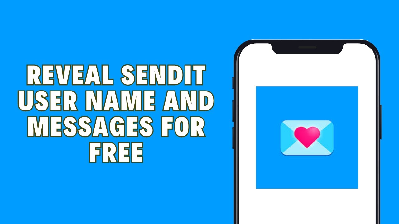 How To Reveal Sendit Usernames And Messages For Free | Sendit Username