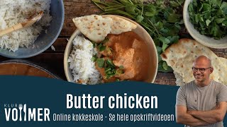 Butter chicken - Opskrift fra Klub Vollmer