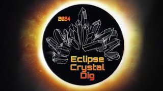 The Eclipse Crystal Dig!
