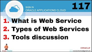 Oracle Fusion 117: What is Web Service and Types of Web Services and Tools discussion screenshot 5