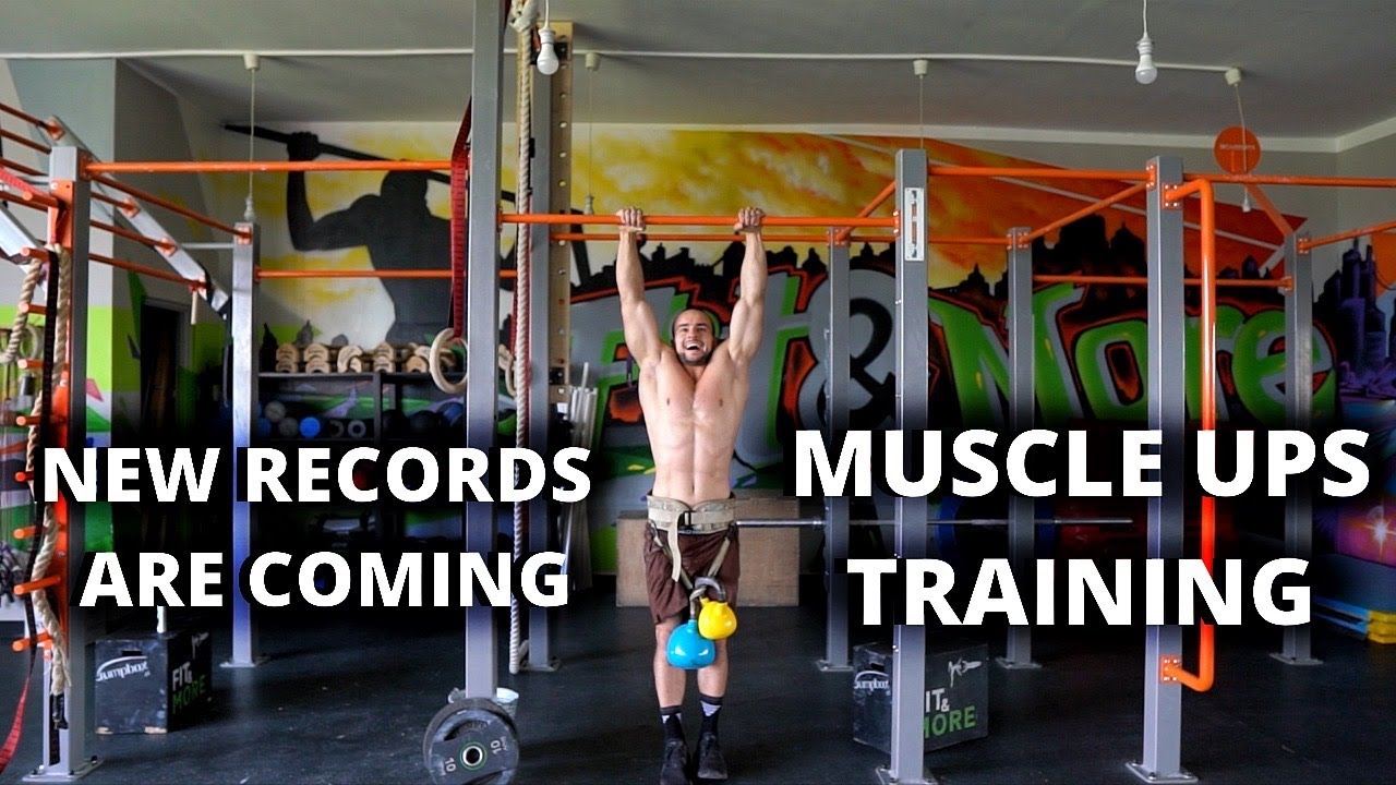 MUSCLE UPS TRAINING - ROAD TO THE NEW RECORDS - YouTube
