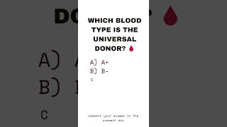 GK Quiz | Which Blood Type Is the Universal Donor? 🩸 #shorts