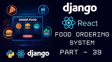 Food Ordering Project #39 (Hindi) | My Orders Page with Status, Tracking & Details | Django React JS
