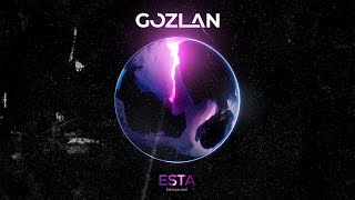 GOZLAN - ESTA original mix Resimi