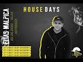 House days episode 1  guest dj elias malpica