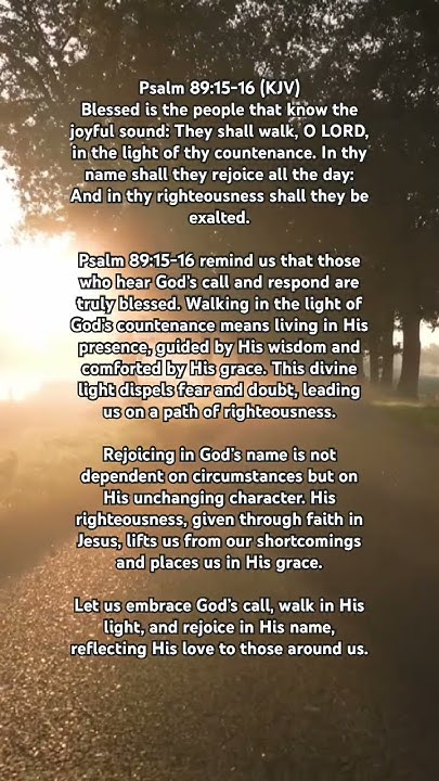 walking-in-the-light-of-god-s-countenance-reflecting-on-psalm-89