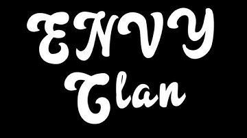 ENVY clans intro