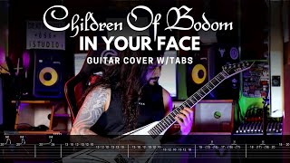 Children Of Bodom - In your face Guitar covers W/TABS