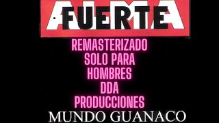 MUNDO GUANACO (1995) - REMASTERIZADO - AHORA SI SE ESCUCHA DECENTE - PONELO PARA EL ASADO 100% MASCU