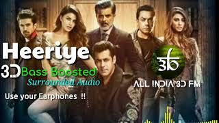 3D Audio | Heeriye | Race 3 | Bass Boosted | Salman Khan | Jacqueline