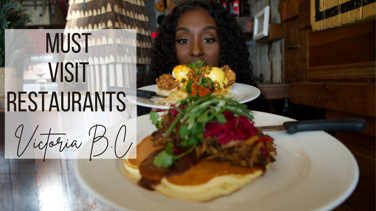 TOP 5 FAVOURITE RESTAURANTS VICTORIA BRITISH COLUMBIA VANCOUVER ISLAND YouTube