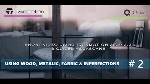 Twinmotion 2020.2.2 Animation (3d Bedroom  Scene  using Quixel megascans)