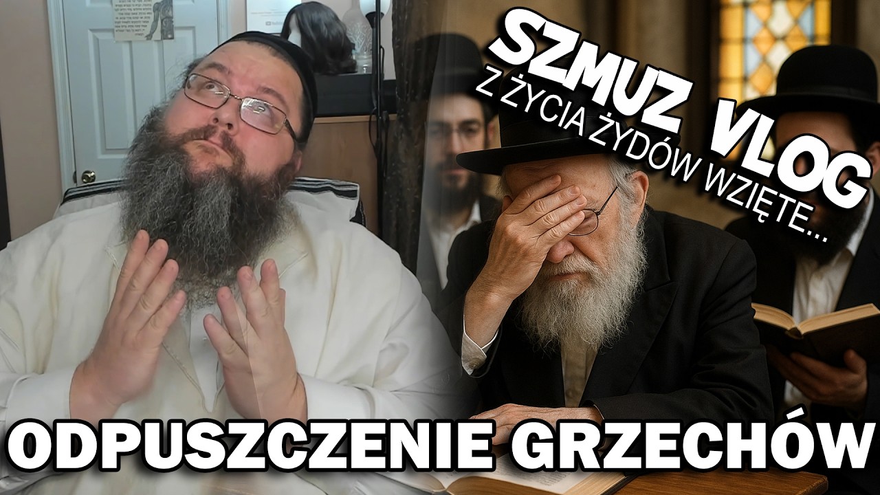 CZY ŻYDZI CHODZĄ DO SPOWIEDZI? Odpuszczenie grzechów Szmuz vlog #35