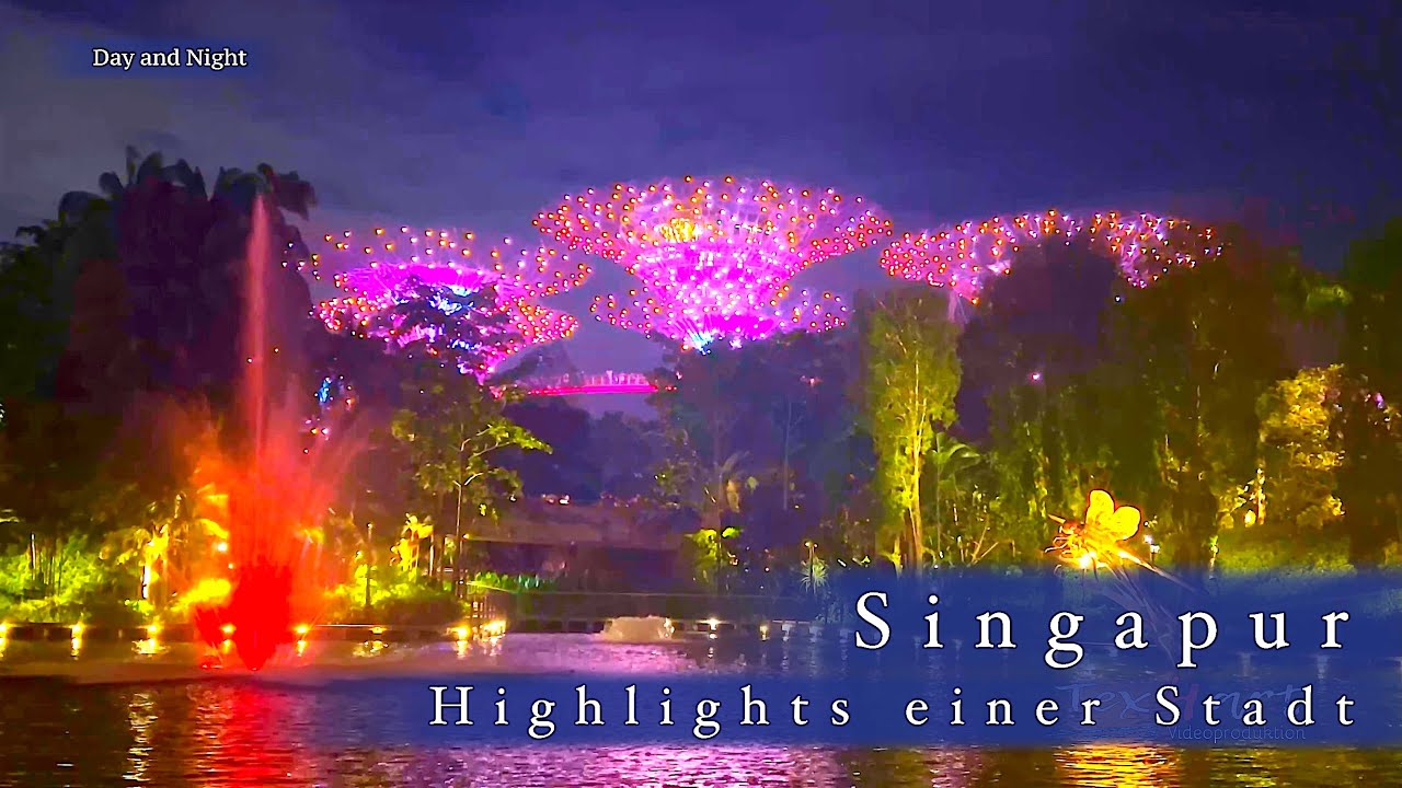 Singapur -  Day & Night - Highlights in the City. 4K-UHD