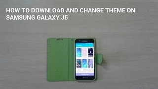 How to download and change theme on Samsung Galaxy J5 screenshot 2