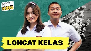 LONCAT KELAS (Mawar Eva dan Fatih Unru) - Vidio Original Series