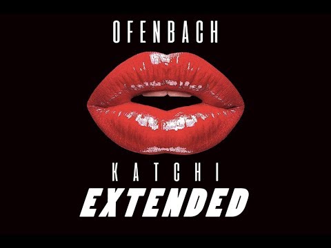Ofenbach vs Nick Waterhouse   Katchi EXTENDED LYRICS