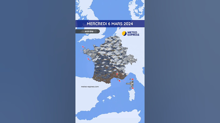 Météo du Mercredi 6 au Vendredi 8 Mars 2024