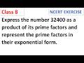 Express the number 32400 as a product of its prime factors and represent the prim CBSE Class 8 Maths