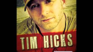 Hell Raisin' Good Time - Tim Hicks (audio only)