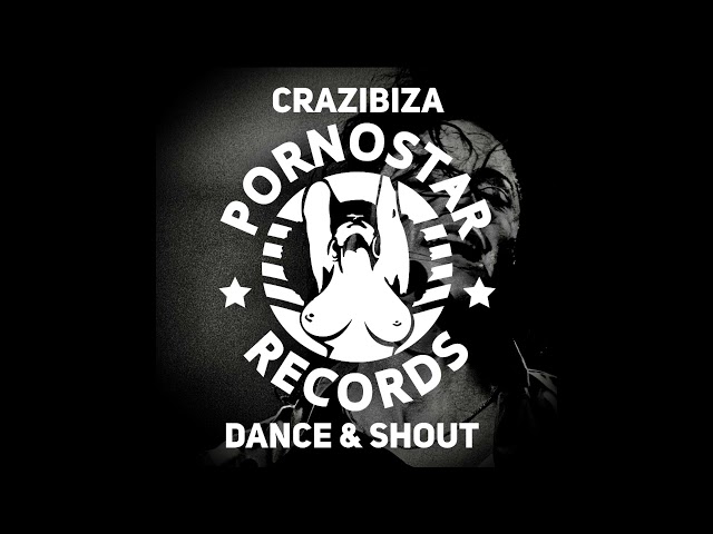 Crazibiza - Dance & Shout