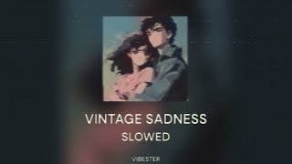 Narvent  VINTAGE SADNESS (SLOWED)