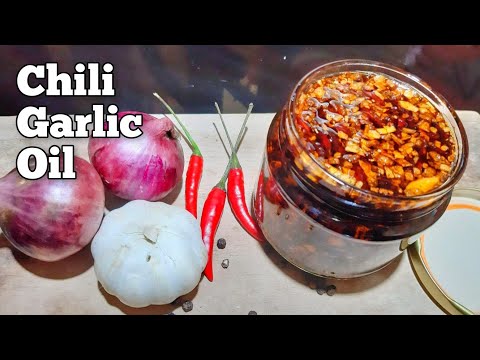 CHILI GARLIC OIL | GAWIN MO TO PARA HINDI MAPANIS O MAGKA-AMAG