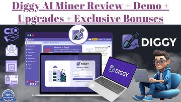 Diggy The Miner Review + Demo + OTOs + Bonuses | Diggy AI Miner Review | Diggy Miner Review
