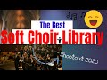 Soft Choir Shootout featuring Dominus Pro, 8dio Silka, and Eric Whitacre Choir!