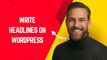 How to Write Headlines on WordPress – Simple WordPress Tutorial for Beginners