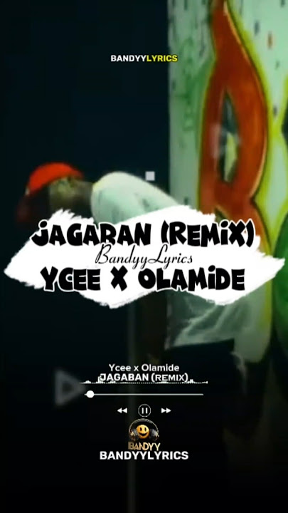 Ycee x Olamide - Jagaban (Remix)🎧🔥🎶 #subscribeformore #viralvideo #lyrics #music #afrobeats