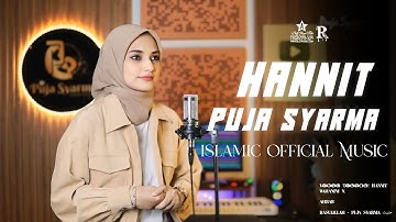 Viral Tiktok! HANNIT WAHANINI X AHBABRASULILLAH - PUJA SYARMA حنيت