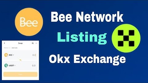 Bee Network Mining Bee Token Listing Okx Exchange 