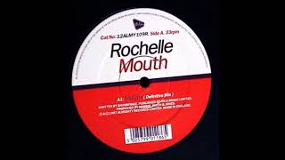 Watch Rochelle Mouth video
