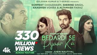 Bedardi Se Pyaar Ka Song|Jubin N,Meet B,Manoj M|Gurmeet C,Sherine S,Kaashish V | Ashish P| Bhushan K Resimi