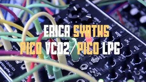 Erica Synths-Pico VCO 2/Pico LPG-Low Pass Gate Patch#2