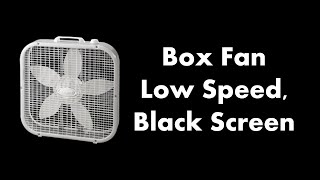 Box Fan Black Creen White Noise for Sleep, Relaxation or Studying | 10 Hours Sleep Sounds