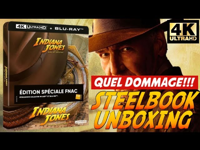 INDIANA JONES ET LE CADRAN DE LA DESTINÉE ☆ QUEL DOMMAGE!!! 😔 STEELBOOK  FNAC 4K UHD/BLU-RAY UNBOXING 