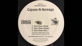 Capone N Noreaga &quot;Calm Down&quot; (Feat. Nas)