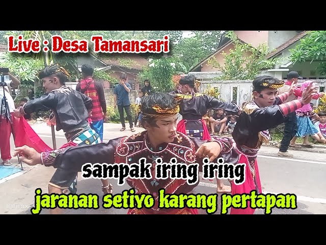 Sampak iring iring!! jaranan setiyo karang pertapan Live Desa Tamansari class=