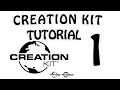 Creation Kit Tutorial - №1 Вступление
