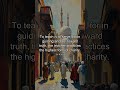 To teach is to serve, for in guiding another toward truth, the teacher practices the highest form of