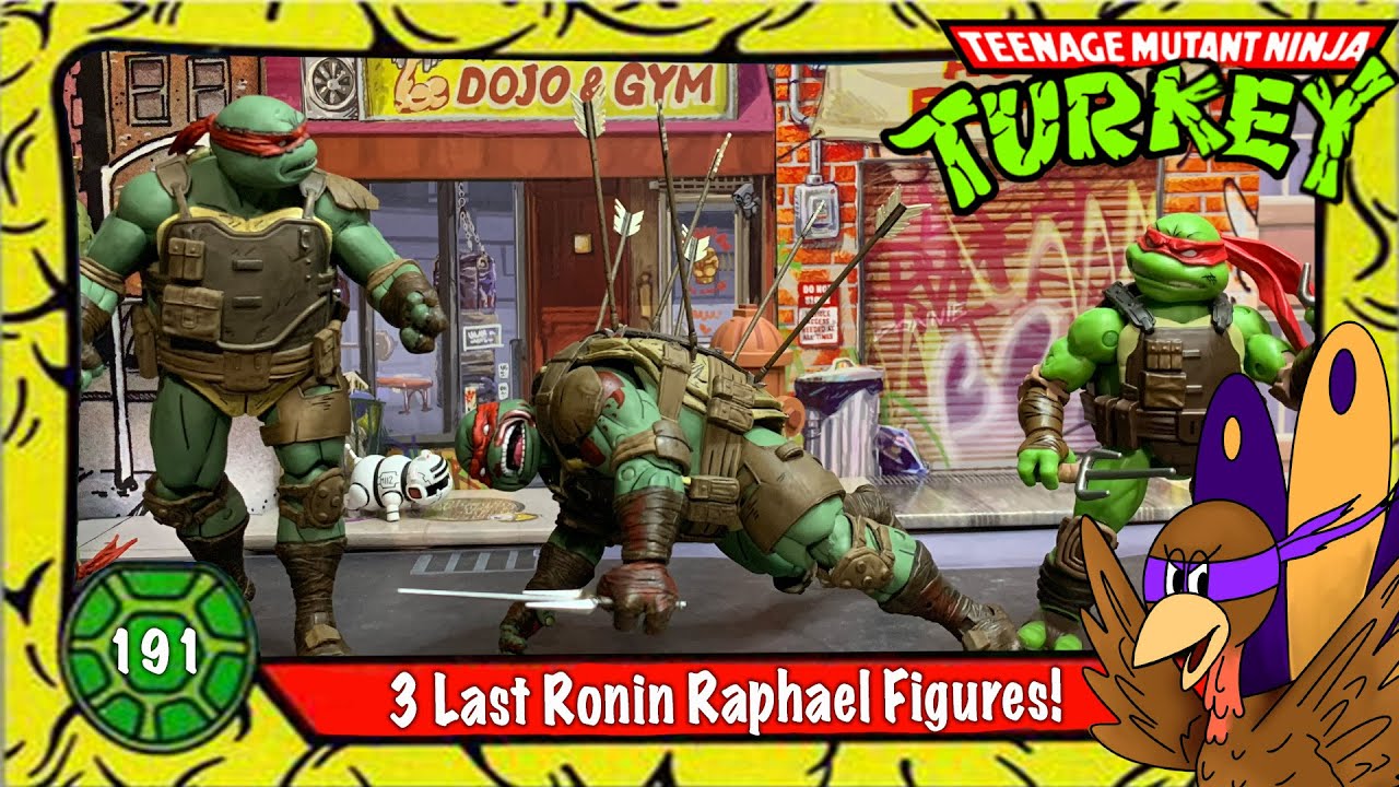 3 Last Ronin Raphael Figures!-TMNETurkey Week Part 2025 Part 2