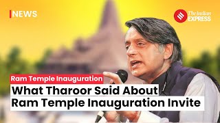 Ram Mandir: Shashi Tharoor Advocates Individual Choice Over Ram Temple Inauguration Invitation