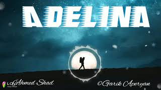 Ahmed Shad - Adelina