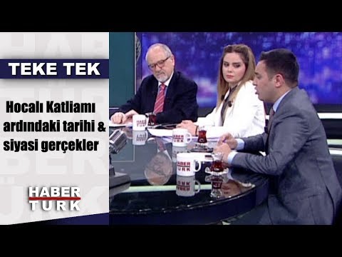 Teke Tek - 26 Şubat 2019 (Hocalı Katliamı'nın ardındaki tarihi ve siyasi gerçekler neler?