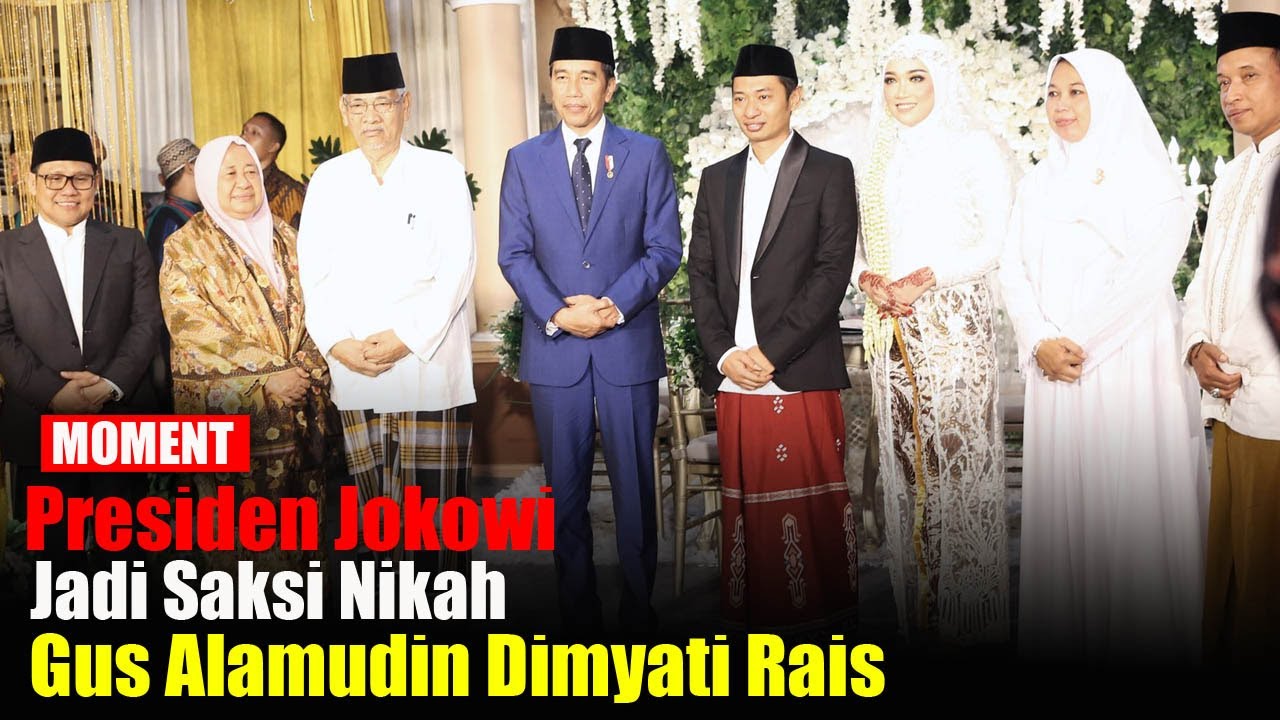 Saat Presiden Jokowi Jadi Saksi Nikah Gus Alam, Putra Alm.KH Dimyati Rais