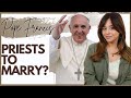 Pope Francis: What Does the Bible Say About Pastors and Celibacy?