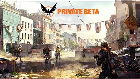 The Division 2 Private Beta Part 3