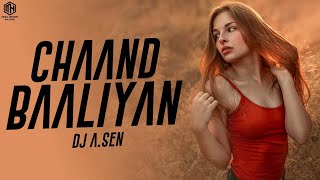 Chaand Baaliyan (Remix) DJ A.SEN | Aditya A. | Trending Song 2022 | Instagram Viral Song